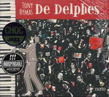 CD Tony Hymas: De Delphes... DIGI 651065