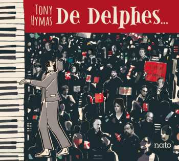 CD Tony Hymas: De Delphes... DIGI 651065