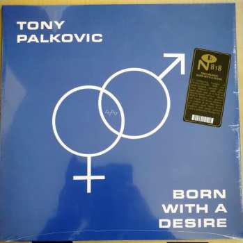 LP Tony Palkovic: Born With A Desire 568627