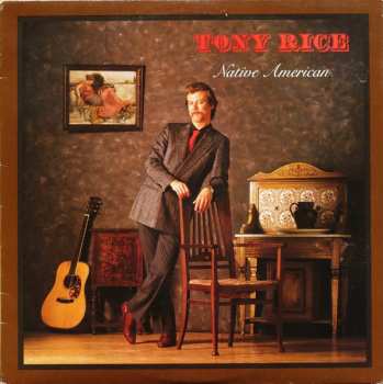 Album Tony Rice: Native American