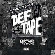 Album Tony Touch: Tony Touch Presents: The Def Tape