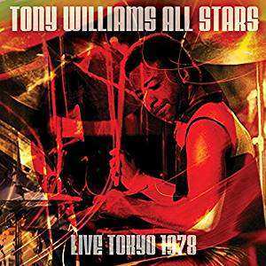 CD Tony Williams All Stars: Live In Tokyo 1978 477894