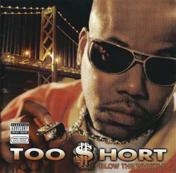 Album Too Short: Blow The Whistle