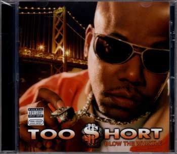 CD Too Short: Blow The Whistle 628169