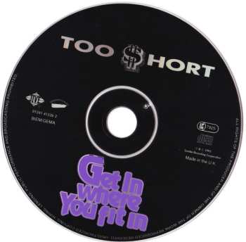 CD Too Short: Get In Where You Fit In 583202