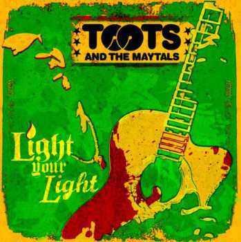 CD Toots & The Maytals: Light Your Light 601700