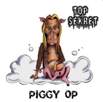 Album Top Sekret: Piggy Op