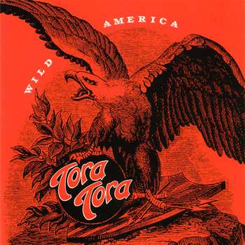 CD Tora Tora: Wild America LTD 644699