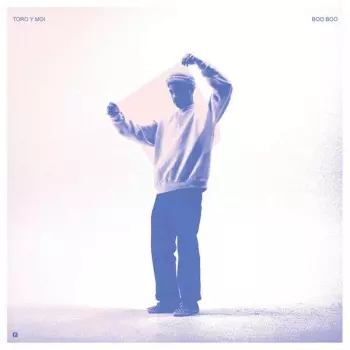 Toro Y Moi: Boo Boo