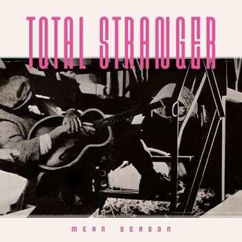 CD Total Stranger: Mean Season  475927