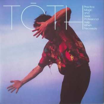 Album Tōth: Practice Magic And Seek Professional Help When Necessary