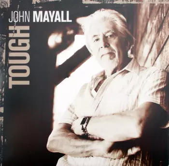 John Mayall: Tough