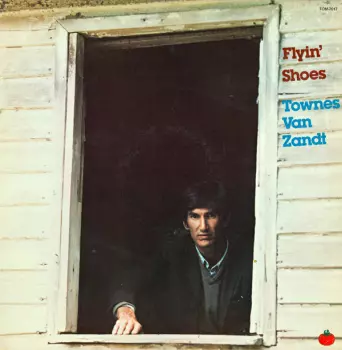 Townes Van Zandt: Flyin' Shoes