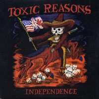 LP Toxic Reasons: Independence 290594