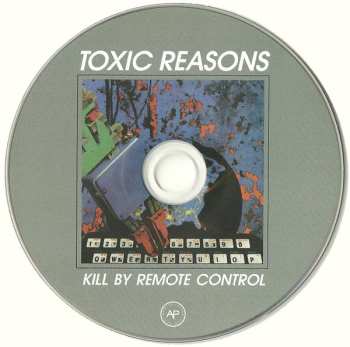 CD Toxic Reasons: Kill By Remote Control 557897