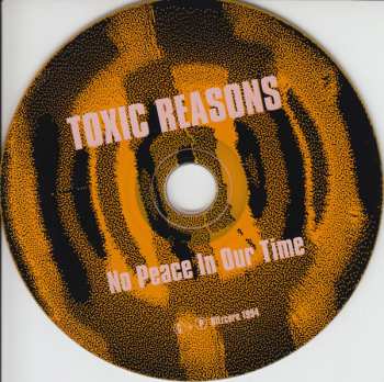 CD Toxic Reasons: No Peace In Our Time 393230