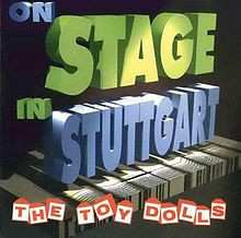 Album Toy Dolls: On Stage In Stuttgart