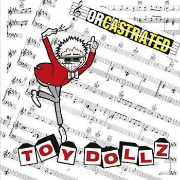 Album Toy Dolls: Orcastrated