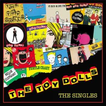 2CD Toy Dolls: The Singles DIGI 570357