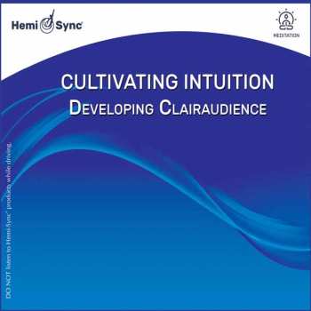 Album Traci Stein: Cultivating Intuition: Developing Clairaudience