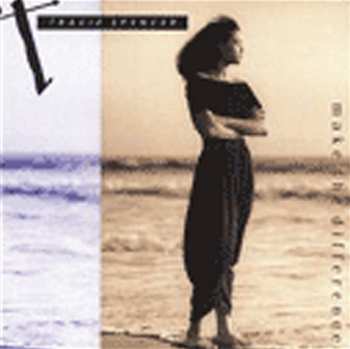 LP Tracie Spencer: Make The Difference 613683