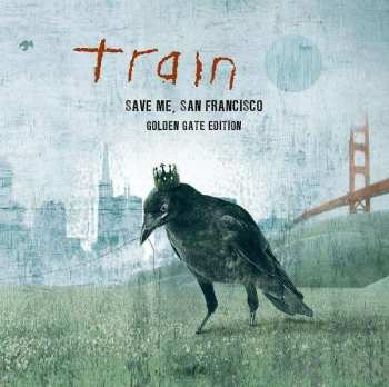 Album Train: Save Me, San Francisco