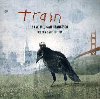 CD Train: Save Me, San Francisco (Golden Gate Edition) 615944