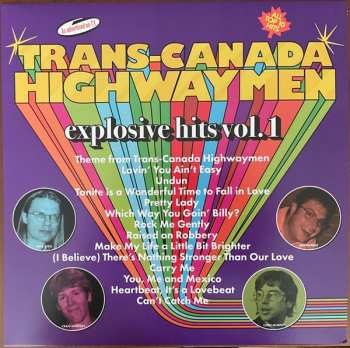 Album Trans-Canada Highwaymen: Explosive Hits Vol. 1