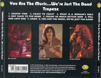 CD Trapeze: You Are The Music...We're Just The Band 551761