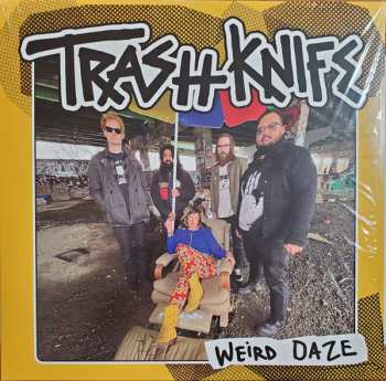 Album Trash Knife: Weird Daze