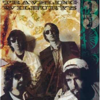 CD Traveling Wilburys: Vol. 3 655919