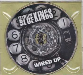 CD Travellin' Blue Kings: Wired Up 398855