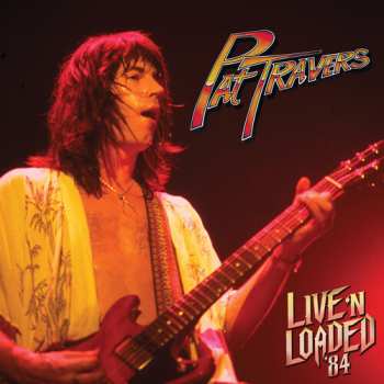 Album Travers,pat: Live 'n Loaded '84