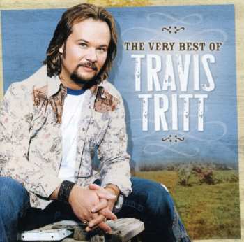 CD Travis Tritt: The Very Best Of Travis Tritt 590044