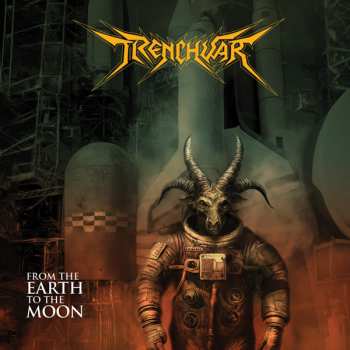 CD Trenchwar: From The Earth To The Moon 626703