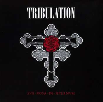 Album Tribulation: Sub Rosa in Æternum