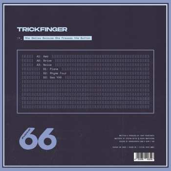 LP Trickfinger: She Smiles Because She Presses The Button LTD 60567