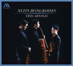 CD Trio Arnold: Nuits Hongroises 588755