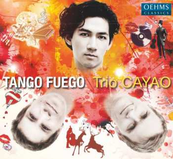 Album Trio Cayao: Tango Fuego