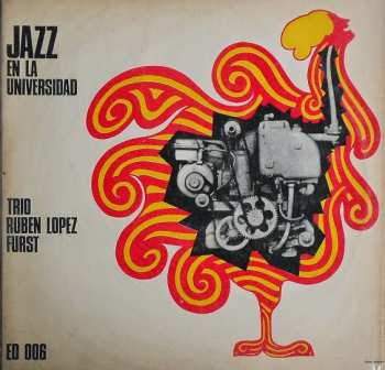 Album Trío De Rubén López Fürst: Jazz En La Universidad