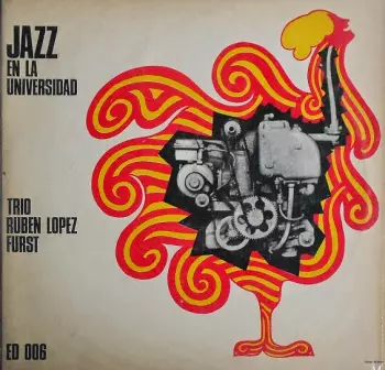 Trío De Rubén López Fürst: Jazz En La Universidad