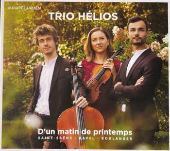 Trio Helios: D'un Matin De Printemps