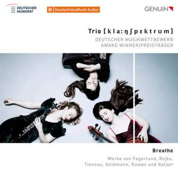 Album Trio [k l a ŋ ʃ p ɛ k t r ʊ m]: Trio Klangspektrum - Deutscher Musikwettbewerb 2021 Preisträger