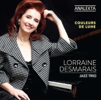 CD Trio Lorraine Desmarais: Couleurs De Lune 474308