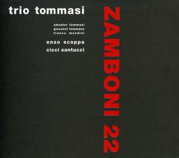 CD Amedeo Tommasi Trio: Zamboni 22 659476