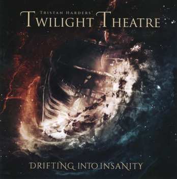 Album Tristan Harders' Twilight Theatre: Drifting Into Insanity