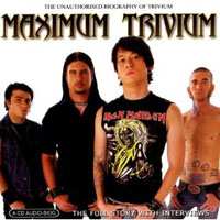 Album Trivium: Maximum Trivium