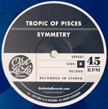 EP Tropic Of Pisces: Symmetry CLR | LTD 566002