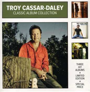 3CD Troy Cassar-Daley: Classic Album Collection 532063