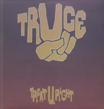 Truce: Treat U Right